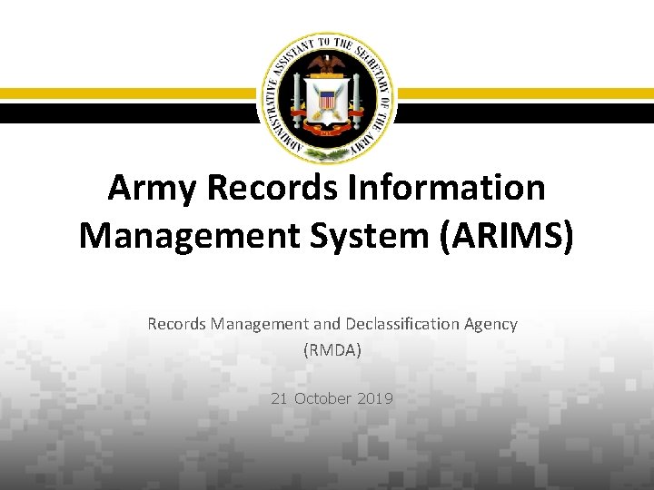 Arims Army Records Information Management System