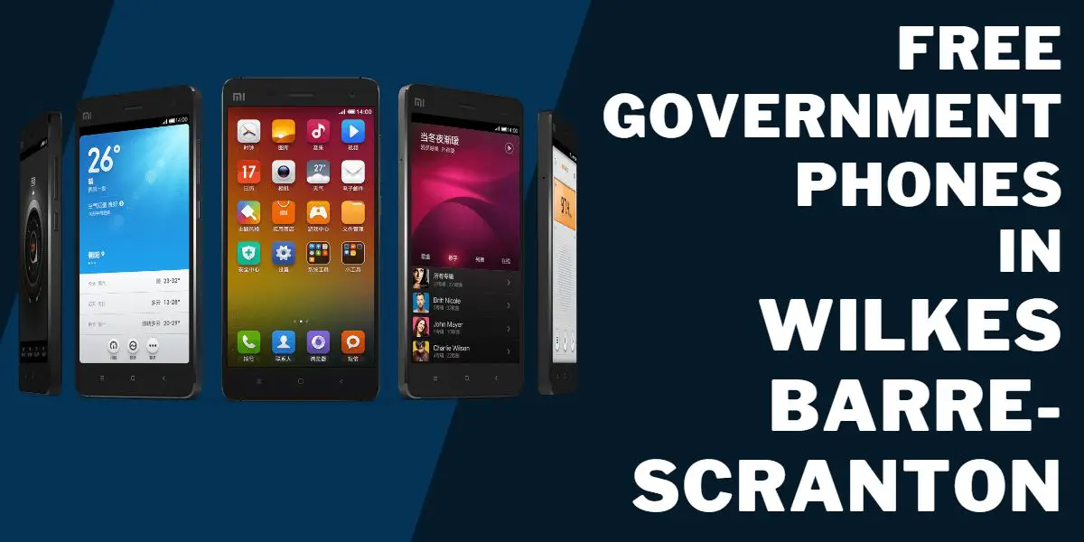 Free Government Phone Wilkes Barre Scranton Pa Top Programs