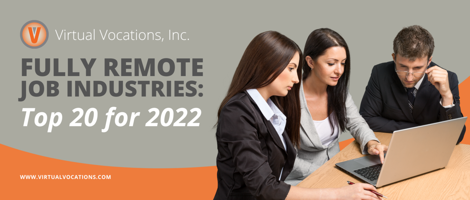 Fully Remote Job Industries Top 20 For 2022 Remote Work From Home