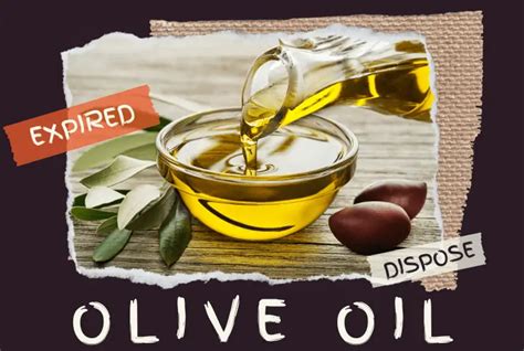 How To Dispose Of Expired Olive Oil Best Ways