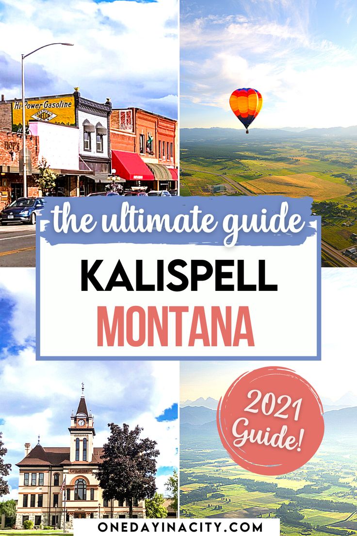 Kalispell Montana What To Do See Eat By Montanans Montana