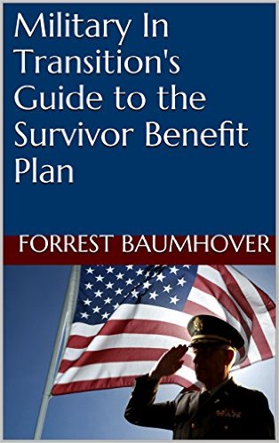 Military Survivor Benefit Plan Guide Podcast Article