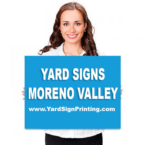 Moreno Valley Political Yard Sign Printing Graduation And Birthday