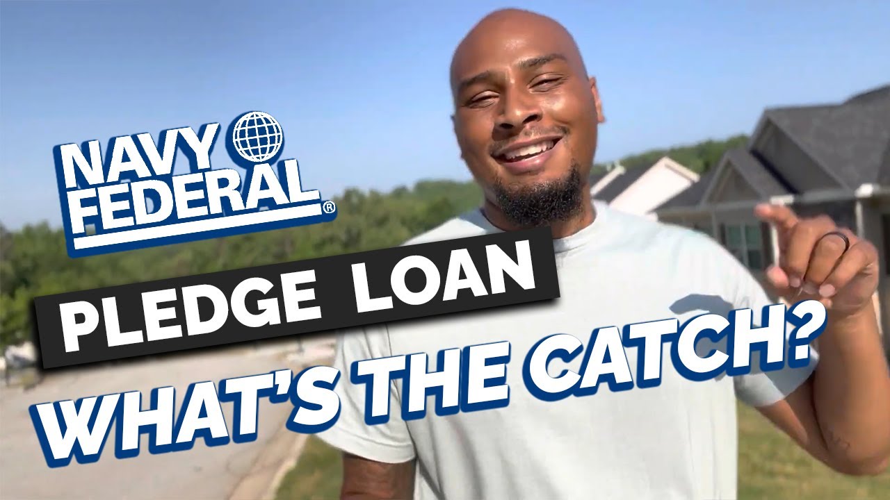 Navy Federal Credit Union Pledge Loan Youtube