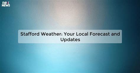 Region 6 Weather Alerts: Stay Ahead With Our Comprehensive Guide