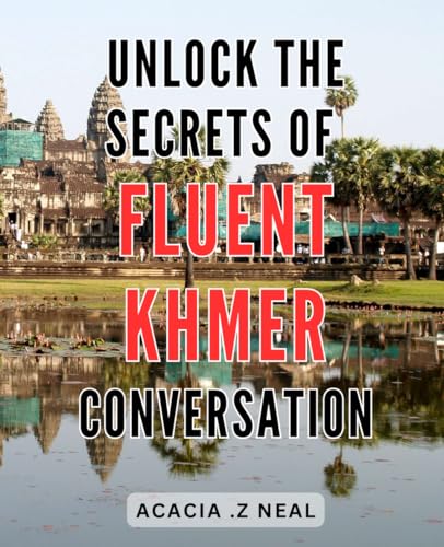 Spanish Language Learning For Beginners Unlock The Secrets Of Fluent