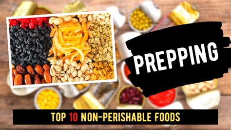 Top 10 Non Perishable Foods Preppertidbits