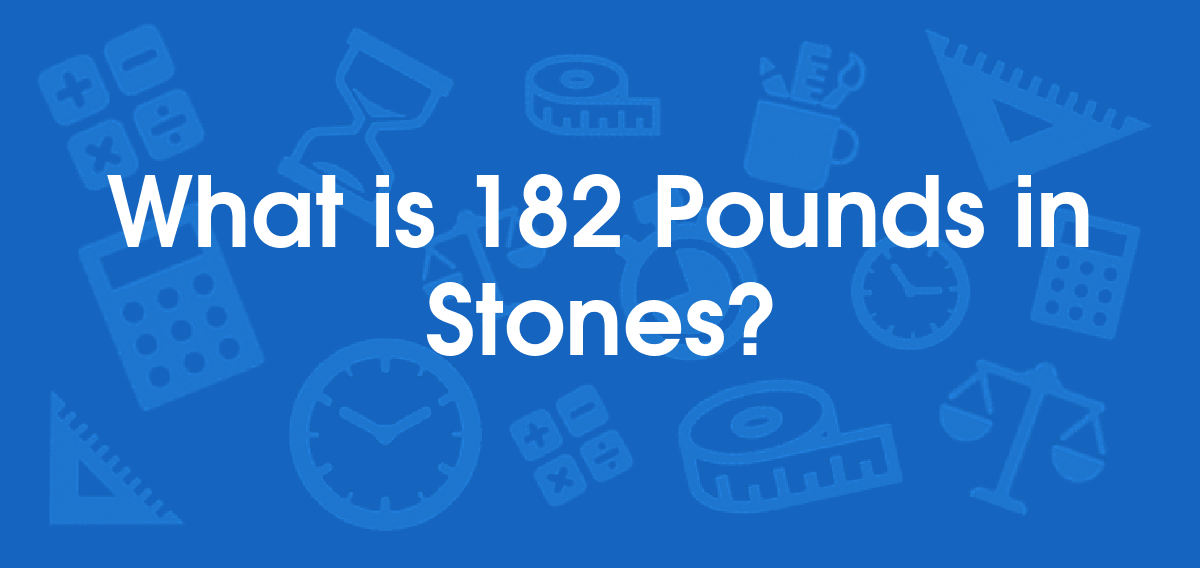 Why Does 124 Pounds Convert To 18.5 Stones? The Math Explained.