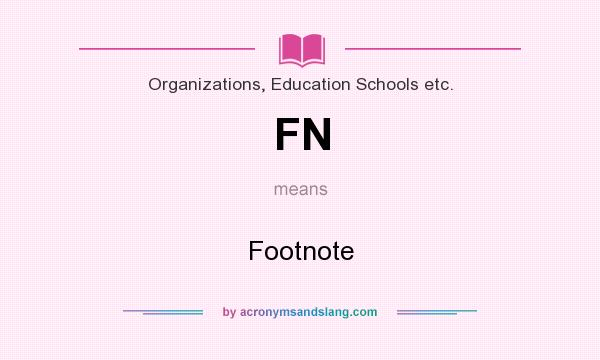 Why Does Fn Appear In Texts? Decoding The Acronym